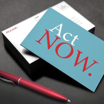 Act Now Post Cards